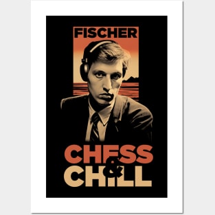 Bobby Fisher - Chess & Chill Posters and Art